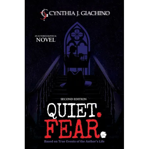 Quiet. Fear.: An Autobiographical Novel - Paperback