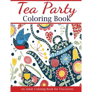 Tea Party Coloring Book - Paperback