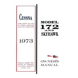 Cessna 1973 Model 172 and Skyhawk Owner's Manual - Paperback