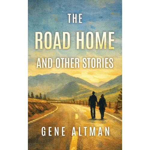 The Road Home and Other Stories - Hardcover