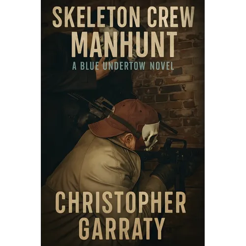Skeleton Crew Manhunt - Paperback