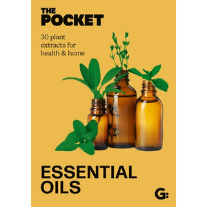 The Pocket Essential Oils: 30 Plant Extracts for Health & Home - Hardcover