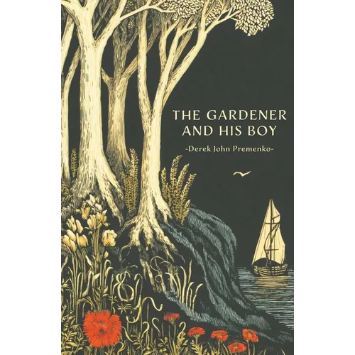 The Gardener And His Boy - Paperback