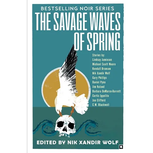 The Savage Waves of Spring - Paperback