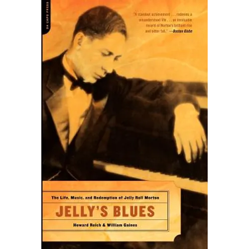 Jelly's Blues: The Life, Music, and Redemption of Jelly Roll Morton - Paperback