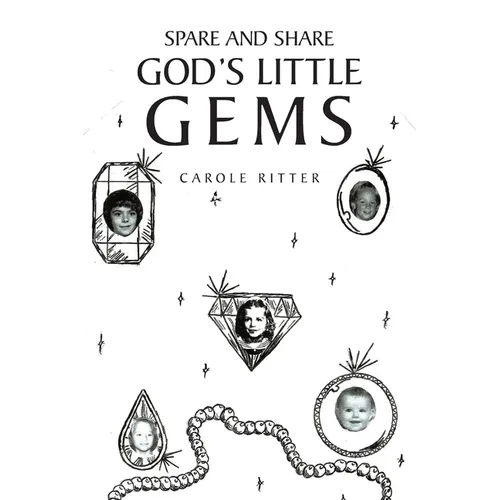 Spare and Share God's Little Gems - Paperback