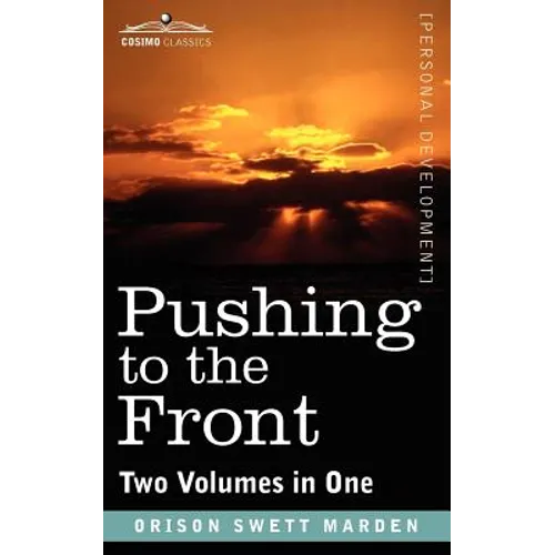 Pushing to the Front (Two Volumes in One) - Paperback