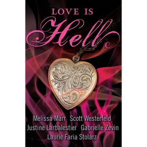 Love Is Hell - Paperback