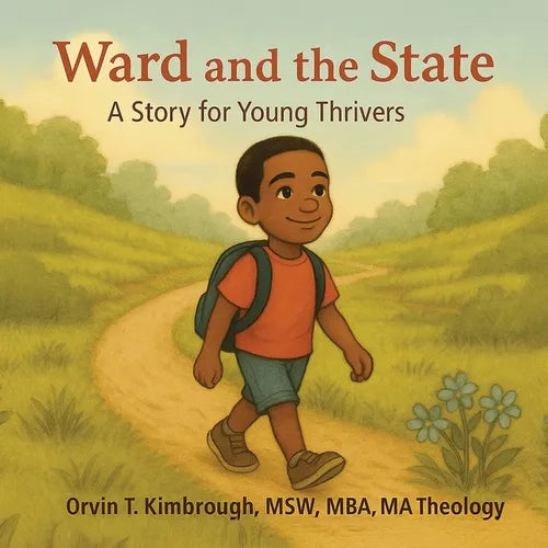 Ward and the State: A Story for Young Thrivers - Paperback