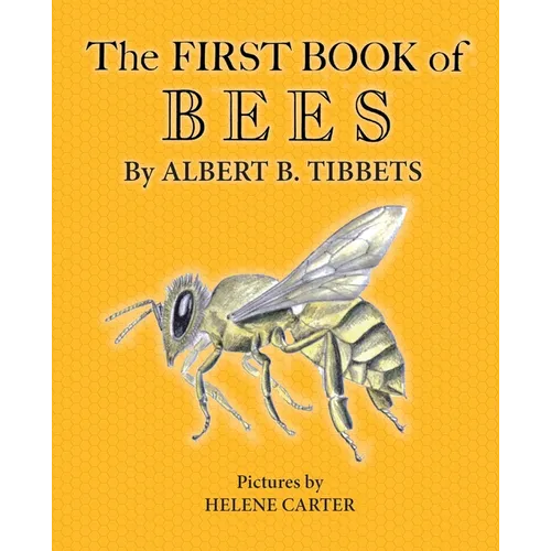 The First Book of Bees - Paperback