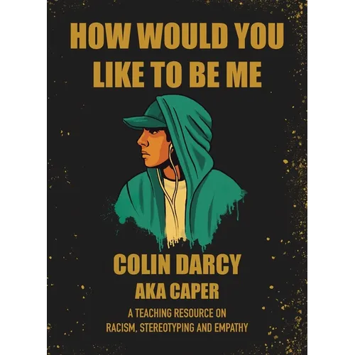 How Would You Like To Be Me - Hardcover