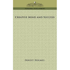 Creative Mind and Success - Paperback