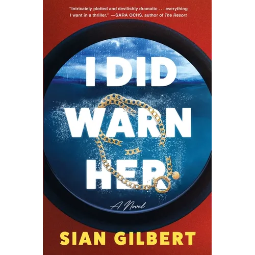 I Did Warn Her - Hardcover