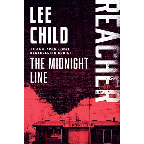 The Midnight Line: A Jack Reacher Novel - Paperback