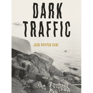 Dark Traffic: Poems - Paperback