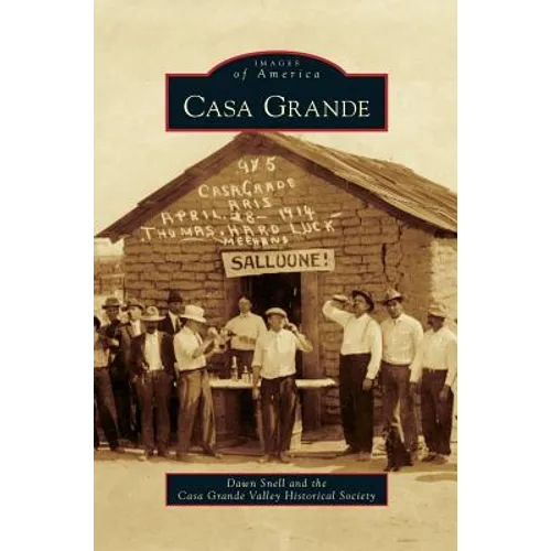 Casa Grande - Hardcover