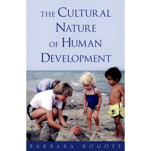 Cultural Nature of Human Development - Hardcover