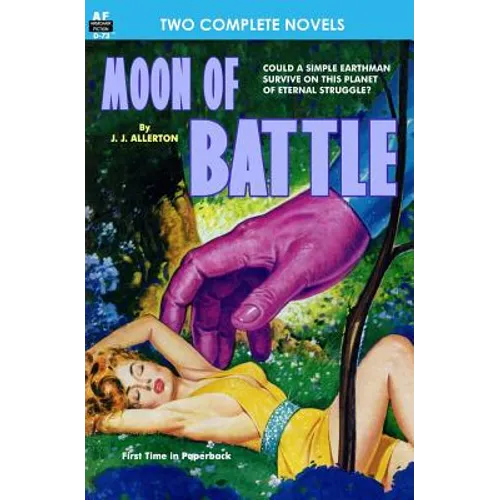 Moon of Battle & The Mutant Weapon - Paperback