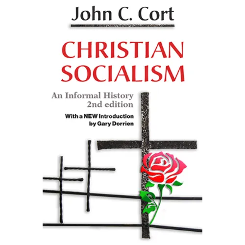 Christian Socialism: An Informal History - Paperback