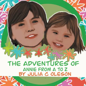 The Adventures of Annie from A to Z - Paperback