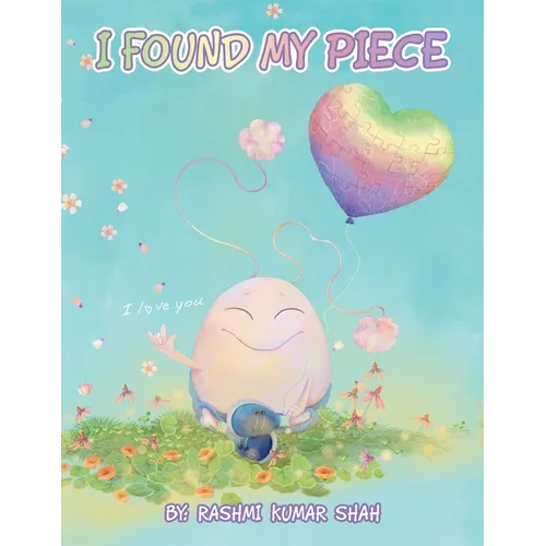 I Found My Piece - Paperback