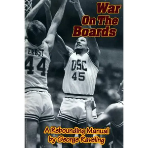 War On The Boards: A Rebounding Manual - Paperback