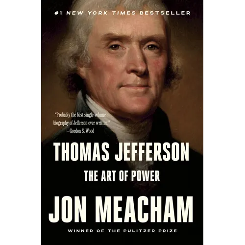 Thomas Jefferson: The Art of Power - Paperback