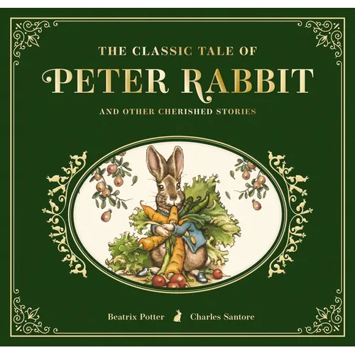 The Classic Tale of Peter Rabbit: The Collectible Leather Edition - Hardcover