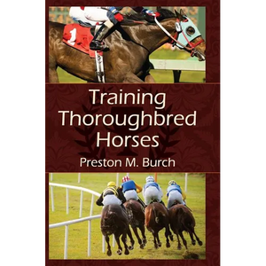 Training Thoroughbred Horses - Hardcover