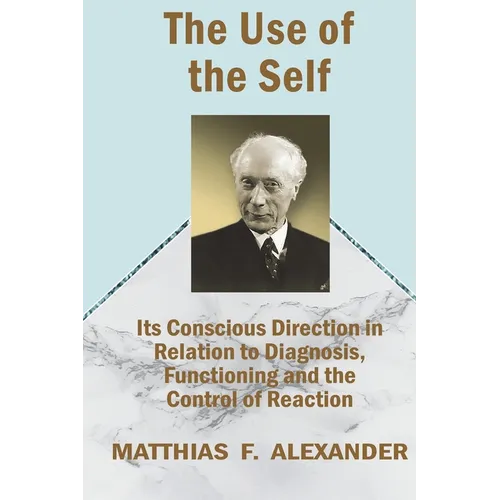 The Use of the Self - Paperback