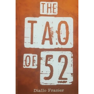 Tao of 52: The Discovery of the Lost Science - Paperback