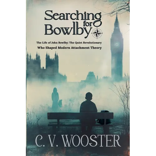 Searching for Bowlby - Paperback