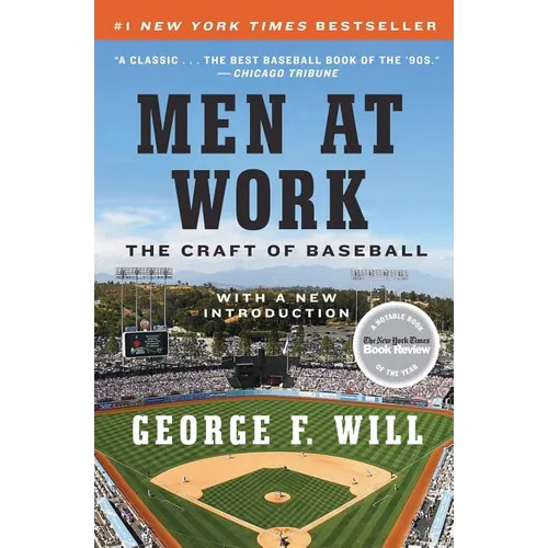 Men at Work: The Craft of Baseball - Paperback