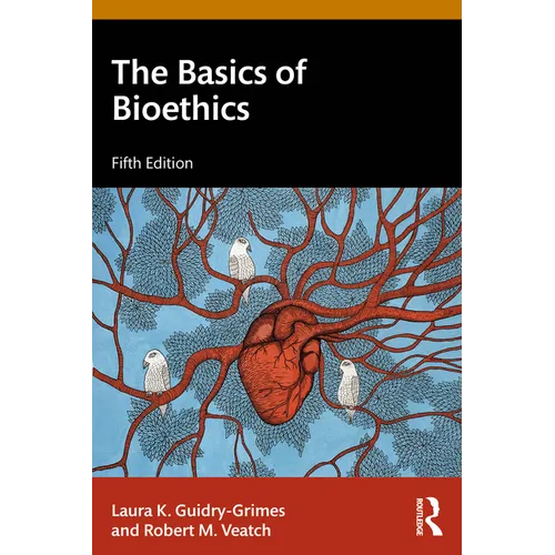 The Basics of Bioethics - Paperback
