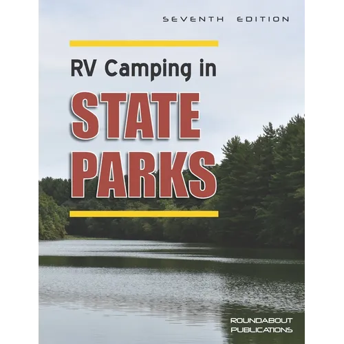RV Camping in State Parks, 7th Edition - Paperback
