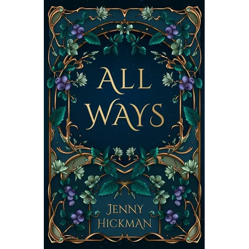 All Ways: To Win a Fae Heart - Paperback