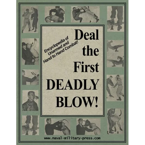 Deal the First Deadly Blow - Paperback