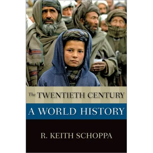 Twentieth Century: A World History - Paperback