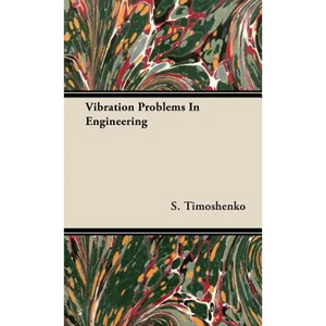Vibration Problems In Engineering - Hardcover