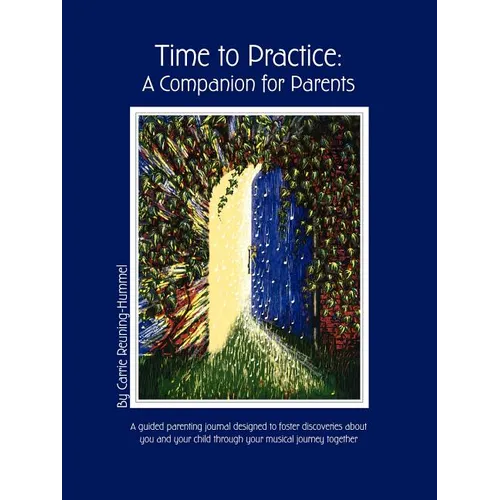Time To Practice: A Companion For Parents - Paperback