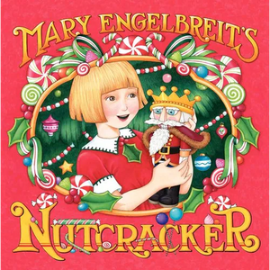 Mary Engelbreit's Nutcracker: A Christmas Holiday Book for Kids - Hardcover