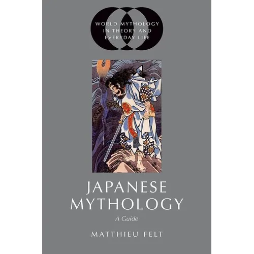 Japanese Mythology: A Guide - Paperback