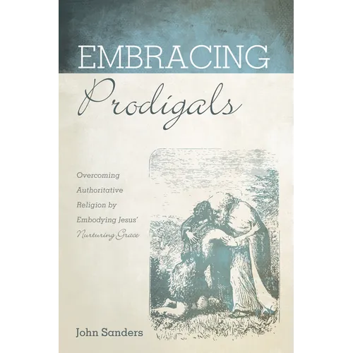 Embracing Prodigals - Paperback