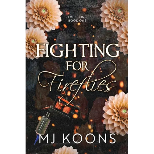 Fighting for Fireflies - Paperback