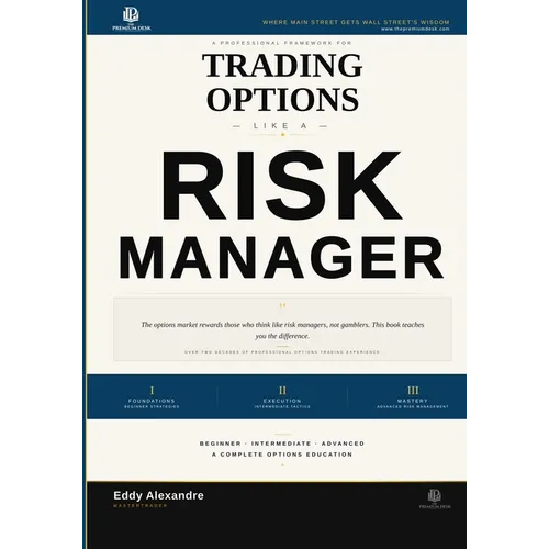 Trading Options Like a Risk Manager - Paperback