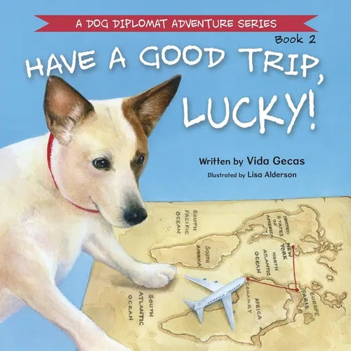 Have a Good Trip, Lucky! - Paperback
