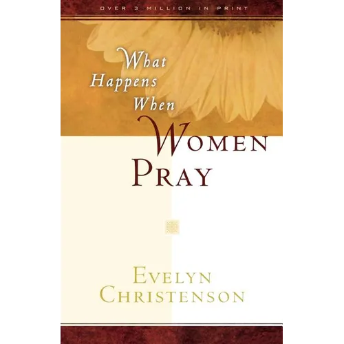 What Happens When Women Pray - Paperback
