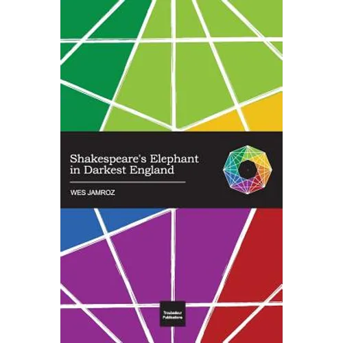 Shakespeare's Elephant in Darkest England - Paperback