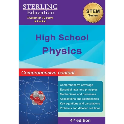 High School Physics: Comprehensive Content for High School Physics - Paperback