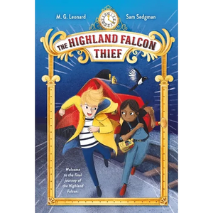 The Highland Falcon Thief: Adventures on Trains #1 - Paperback